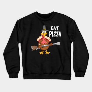 Turkey Eat Pizza Funny Thanksgiving Vegan Crewneck Sweatshirt